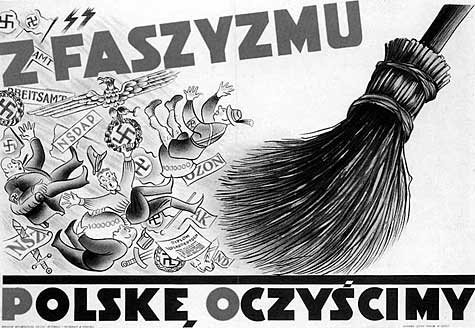 Wir säubern Polen! Polnisches Propagandaplakat